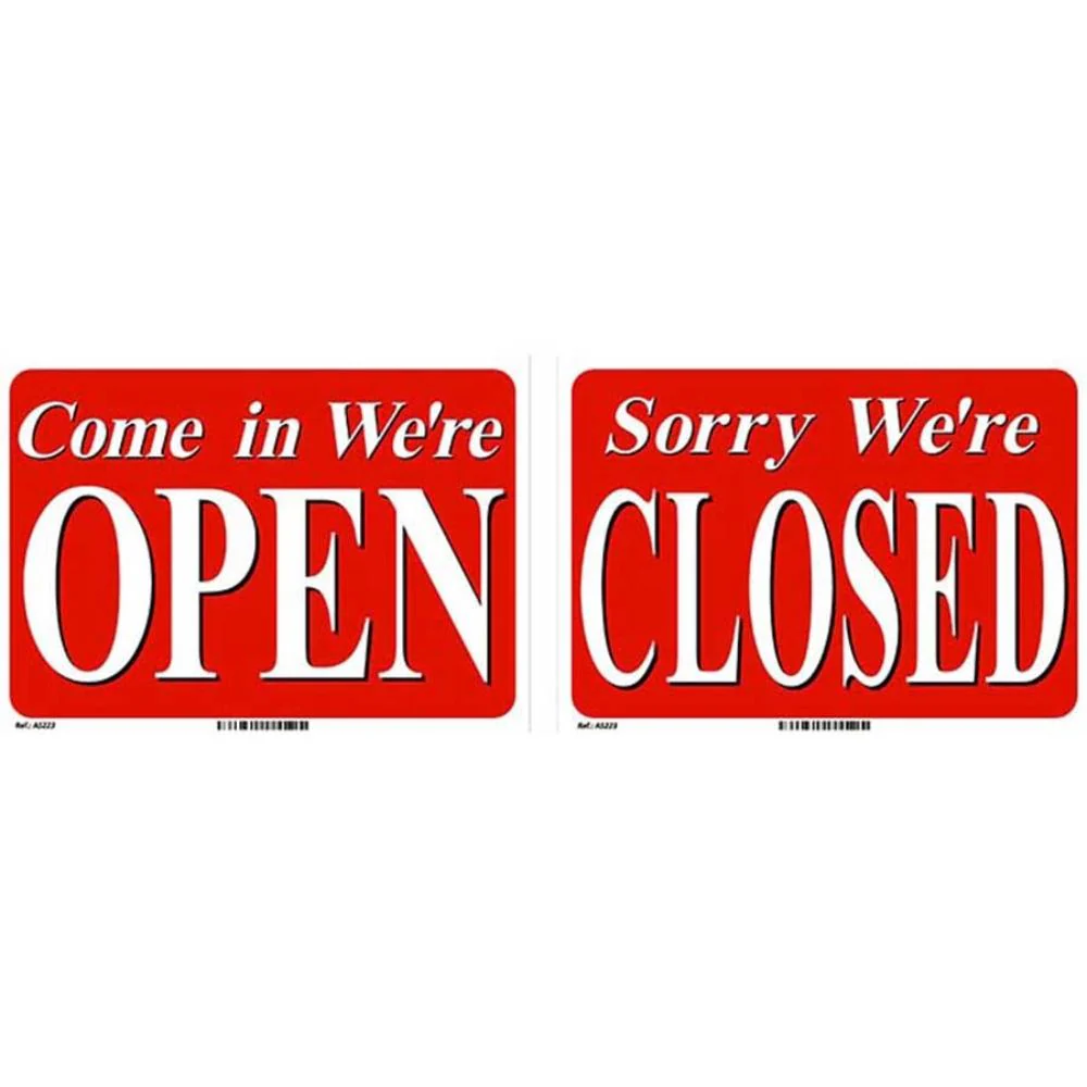 COME IN WE'RE OPEN, SORRY WE'RE CLOSED RED